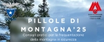 2-9-16 Ottobre 2025 - Pillole di Montagna '25