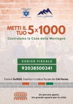 AIUTA LE MONTAGNE, AIUTA IL CAI DI PARMA CON IL TUO 5X1000